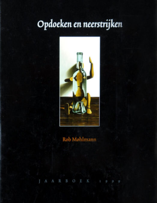 Jaarboek 1999 – Opdoeken en neerstrijken – Museum Møhlmann